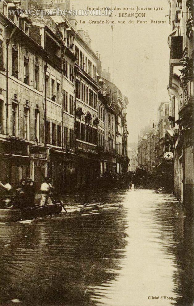 Inondations des 20-21 Janvier 1910 - 8. - BESANÇON - La Grande-Rue, vue du Pont Battant